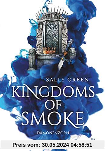 Kingdoms of Smoke 2 – Dämonenzorn (Kingdoms of Smoke-Reihe)